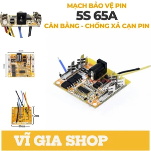 Mạch Pin Makita 5S 65A Mạch Vàng Dooxing Hàng Chuẩn Linh Kiện Tốt Cho Pin - VĨ GIA SHOP