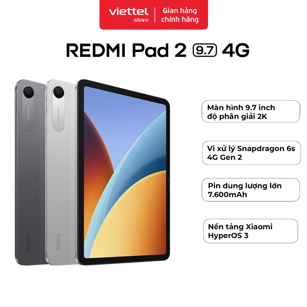 Máy Tính Bảng REDMI Pad 2 9.7 4G 4GB + 64GB Chính hãng | Màn Hình 9.7″ Siêu Nét | Pin Khủng 7600 mAh
