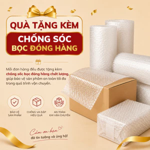 Quà 2: Gói chống sốc bọc hàng cẩn thận chống móp méo (Hàng tặng không bán)