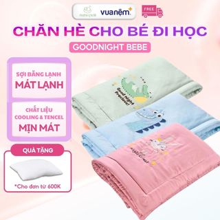 Chăn Điều Hòa Cho Bé Vua Nệm Goodnight Deepsleep, Chăn Đi Lớp Cho Bé Tencel 60s Mềm Mịn Thoáng Mát