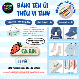 [ PATCH ỦI ] Thêu Tên Bé Theo Yêu Cầu - Thêu Vi Tính - dùng để ủi-may vào áo, quần, balo - ColorBoom