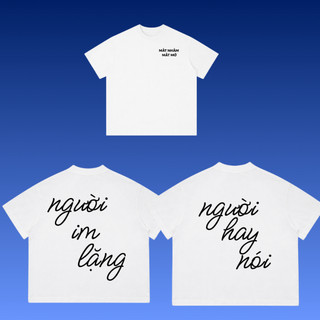 [GIAO HỎA TỐC] Áo Thun NGƯỜI IM LẶNG NGƯỜI HAY NÓI Đu HIEUTHUHAI, albumm MẮT NHẮM MẮT MỞ dành cho Sundays