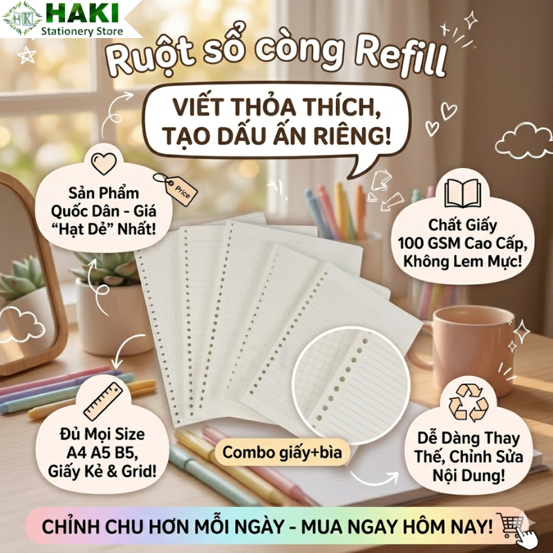 Ruột sổ còng giấy refill HAKI 20 26 30 lỗ A5 B5 A4 sổ planner bullet journal