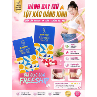 Giảm Cân Slim Body New Hộp 30 viên dành cho cơ địa mỡ cứng , khó giảm