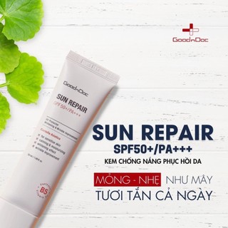 Kem Chống Nắng GoodnDoc Sun Repair KCN Nâng Tông Goodndoc Dưỡng Ẩm SPF 50+ /PA+++ 50ml Skinora Beauty