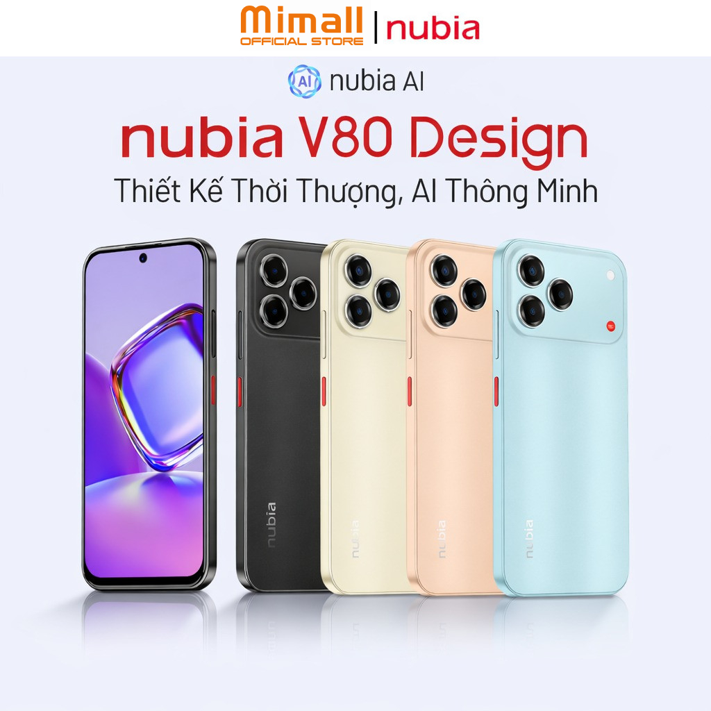 [Mới] Điện thoại di động Nubia V80 Design I Màn hình 6.75" 120Hz I Độ sáng 1000nits I Âm thanh đa chiều I Hỗ trợ NFC