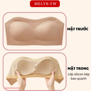 Áo lót nữ áo bra nữ MELYN-FW áo không dây nâng vòng 1 không gọng có mút đệm gom quả chống su quây chống tụt Q126