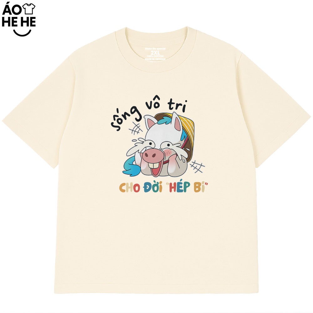 Áo Thun Hài Hước Sống Vô Tri Cho Đời Hép Bi, Câu Nói Text Văn Phòng Công Sở Form Rộng Cotton 230sm