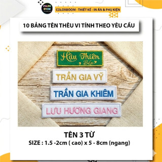 Thêu theo yêu cầu - Combo 10 bảng tên thêu tên riêng - thêu vi tính - Có sẵn keo ủi - Colorboom