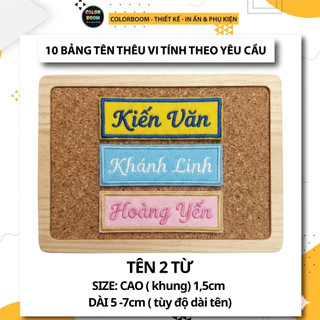 Thêu theo yêu cầu - Combo 10 bảng tên thêu tên riêng - thêu vi tính - Có sẵn keo ủi - Colorboom