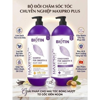 (auth) Cặp Dầu Gội Xả BIOTIN MAXIPRO Phục Hồi Hư Tổn Ngăn Tóc Gãy Rụng