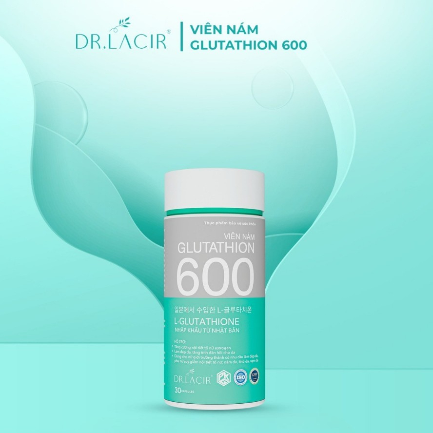 glutathione 600 dr lacir Glutathione 600 Chính Hãng DR.LACIR - Hỗ Trợ Sáng Da, Chăm Sóc Toàn Diện