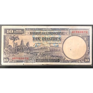 Sưu Tầm Đông Dương 10 Piastres 1947