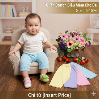 [CHẤT ĐẸP] Quần Dài Màu Cho Bé Sơ Sinh - Chất Thun Cotton Co Giãn, Mềm Mại Cho Da Bé (4-25kg)