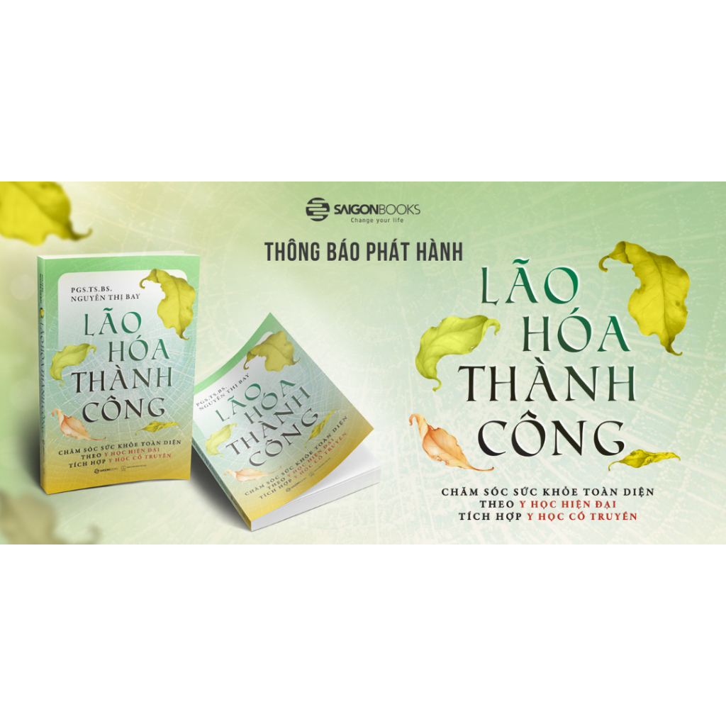Sách - Lão hóa thành công - PGS.TS.BS Nguyễn Thị Bay