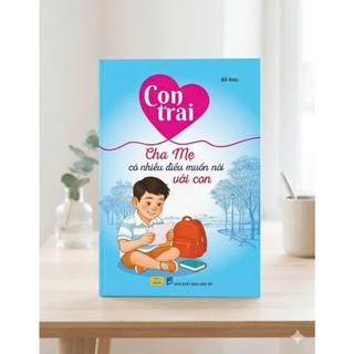 Sách - Con trai (gái) cha mẹ có nhiều điều muốn nói với con - ndbooks
