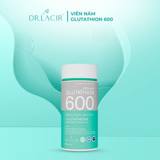 glutathione 600 dr lacir glutathione 600 dr.lacir giá tốt Tháng 6, 2026 | Mua ngay
