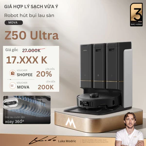 Robot Hút Bụi Lau Nhà Mova Z50 Ultra Lực Hút 19.000Pa Công Nghệ Lau HydroSync™ Camera AI Điều Hướng | BH 36 tháng
