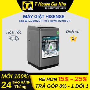 Máy Giặt Hisense 8 kg WTZQ8012UT Tạo Bọt Mịn Bộ Lọc Đôi Độ Bền Cao BH 2 Năm