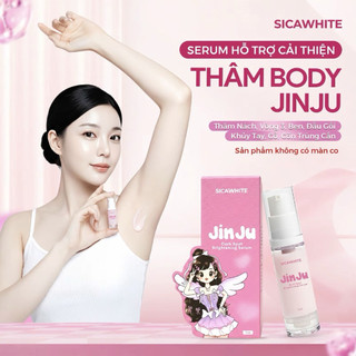 SICA WHITE Serum Mờ Thâm Jinju Chính Hãng Dưỡng Sáng Da Hỗ Trợ Giảm Thâm Nách, Bẹn Háng, Vùng Kín