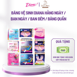 [Combo 4 Gói] Băng Vệ Sinh Diana Hằng Ngày/Ban Ngày/Ban Đêm/Băng Quần Siêu Thấm Hút - Lucie's Mom