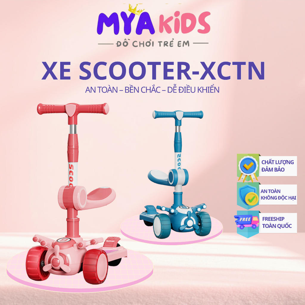 {XCTN-10-11-12}MYA KIDS Xe Trượt Scooter cho bé 2-10 tuổi , Xe Trượt SCOTTER 3 Trong 1 Có Ghế Ngồi + Có Đèn Và Nhạc