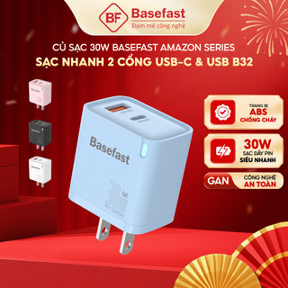 Củ Sạc Nhanh 30W và 20W Basefast B32 Cốc Sạc 2 Cổng Siêu Bền Có Đèn Báo Cho Samsung/Oppo/Xiaomi