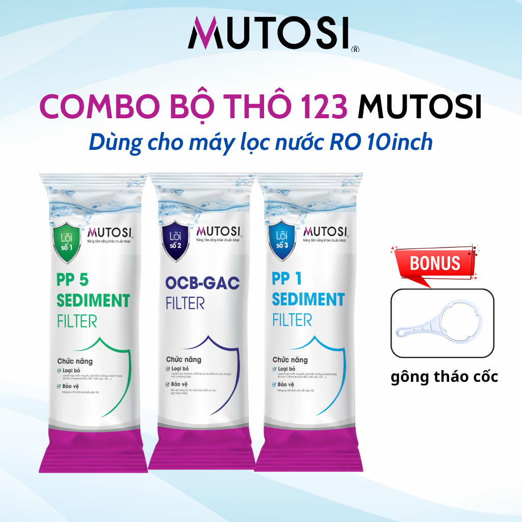 Bộ 3 lõi lọc thô 1 2 3 Mutosi dùng cho máy lọc RO có 3 cốc lọc 10inch (Dòng Thường)