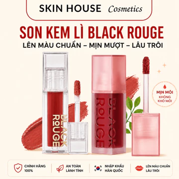 Son Kem Black Rouge Double Layer Over Velvet Son Kem Lì Mềm Mịn Môi Lâu Trôi Giúp Môi Mềm Mại