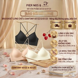[MGI Hương Giang] Áo Lót Khoét Lưng Chữ U Santony 65122 & 65123 - Họa Tiết Tống Cẩm Vượng Khí PIER N°5