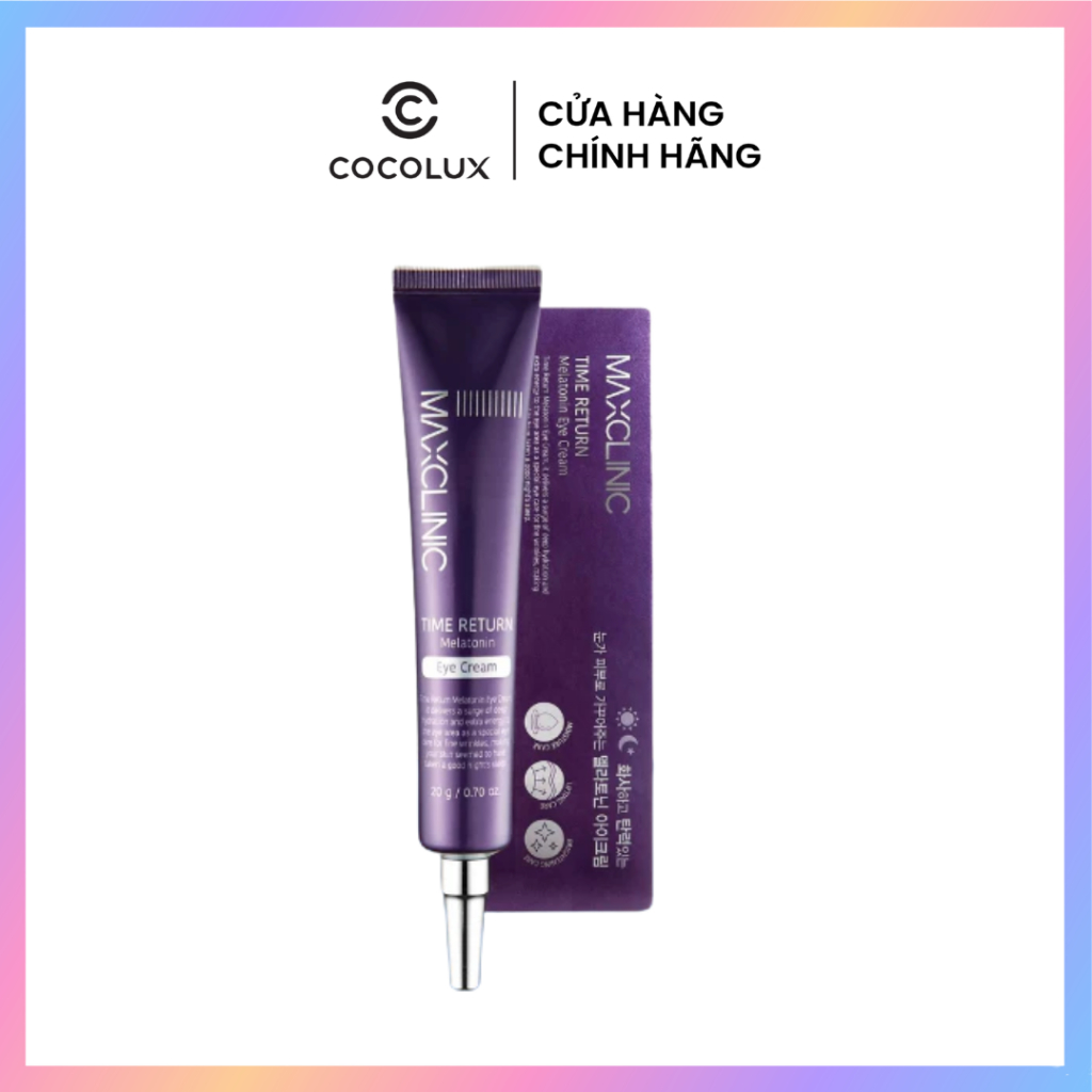 Kem Dưỡng Mắt Maxclinic Time Return Melatonn Eye Cream 20g
