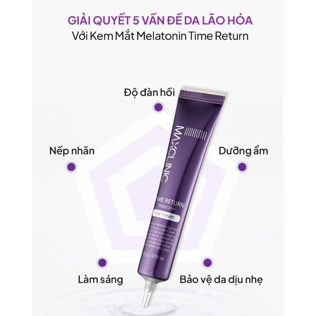 Kem Dưỡng Mắt Maxclinic Time Return Melatonn Eye Cream 20g