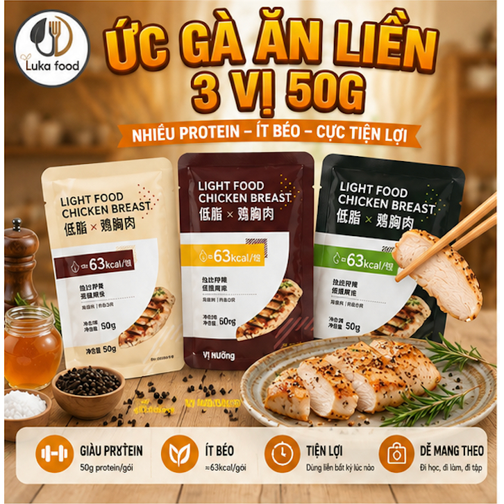 Ức gà ăn liền Light Food 50g, 60g - Ức gà mềm mọng, ức gà ăn kiêng ít calo, giàu protein, thực phẩm Eat Clean đầy đủ vị