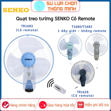 Quạt treo tường SENKO TR1628/TR1683 có Remote - T1680/T1682 1 dây KHÔNG remote - Giao màu ngẫu nhiên