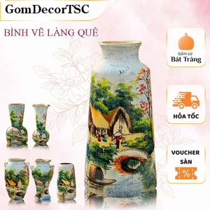 Bình Hoa Gốm Vuốt Tay Bát Tràng Vẽ Làng Quê Lọ Cắm Hoa Thủ Công Trang Nhã Decor Phòng Khách