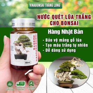 Nước quét lũa cây Nhật Bản tạo lũa trắng ngà đẹp, tránh mối mọt (Nhãn 80ml)