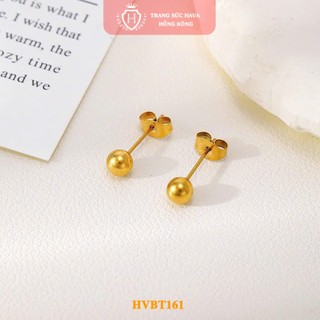 Bông Tai Bi Tròn Titan Mạ Vàng 24K Cao Cấp Sang Chảnh Cho Nữ - Trang Sức Hava - HVBT161