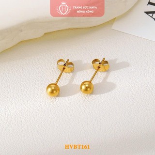 Bông Tai Bi Tròn Titan Mạ Vàng 24K Cao Cấp Sang Chảnh Cho Nữ - Trang Sức Hava - HVBT161
