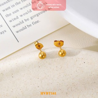 Bông Tai Bi Tròn Titan Mạ Vàng 24K Cao Cấp Sang Chảnh Cho Nữ - Trang Sức Hava - HVBT161