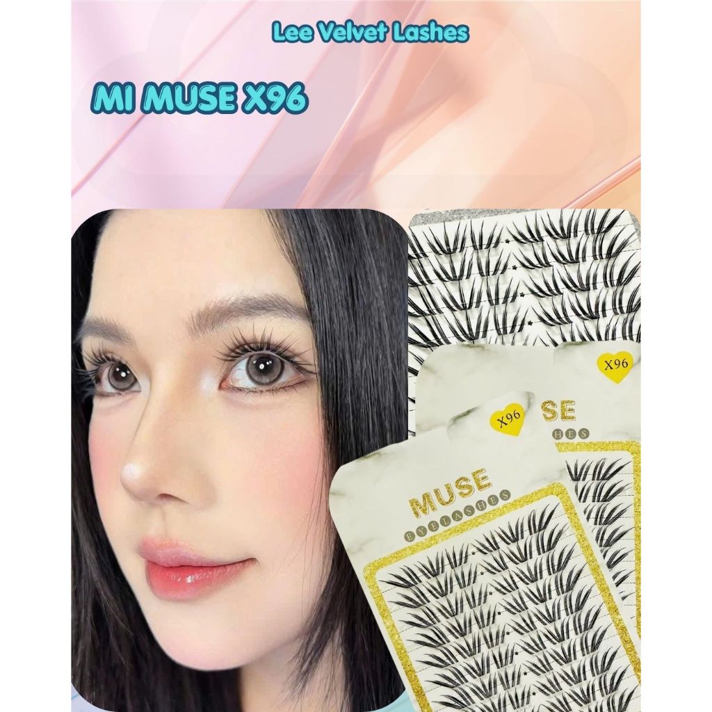 MI Muse X96- Mi Cụm-Tự Nhiên, Mỏng Nhẹ. Phù hợp với nhiều layout makeup----LeeVelvetLashes