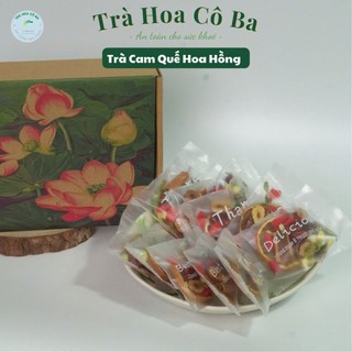 Trà Cam Quế Hoa Hồng, Giảm Stress, Đau Họng, An Thần, Tỉnh Táo, Giữ Ấm Cơ Thể, Tăng Đề Kháng