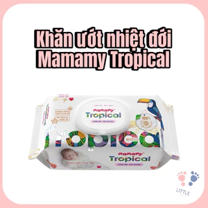 Khăn Ướt Mamamy Tropical 90 Tờ – Khăn Giấy Ướt Tiện Lợi Cho Bé