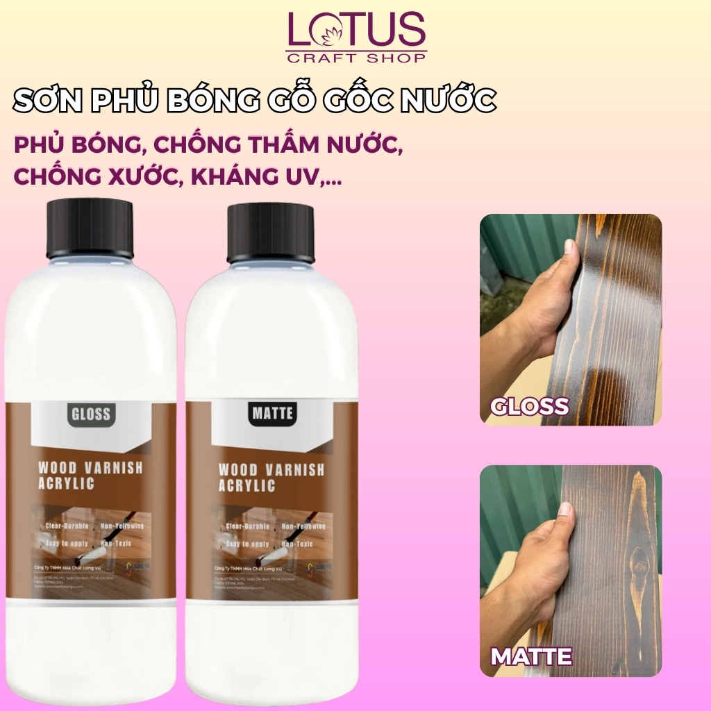 Sơn Phủ Bóng Gỗ Gốc Nước Acrylic - Chống Thấm, Kháng UV, Chống Trầy Xước Cao Cấp (Bóng/Mờ)