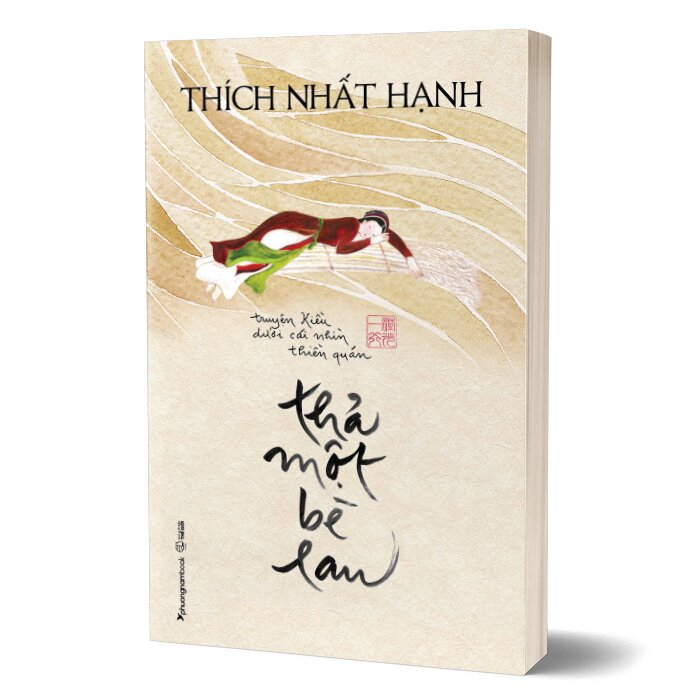 Sách - Thả Một Bè Lau - Truyện Kiều Dưới Cái Nhìn Thiền Quán - Thích Nhất Hạnh