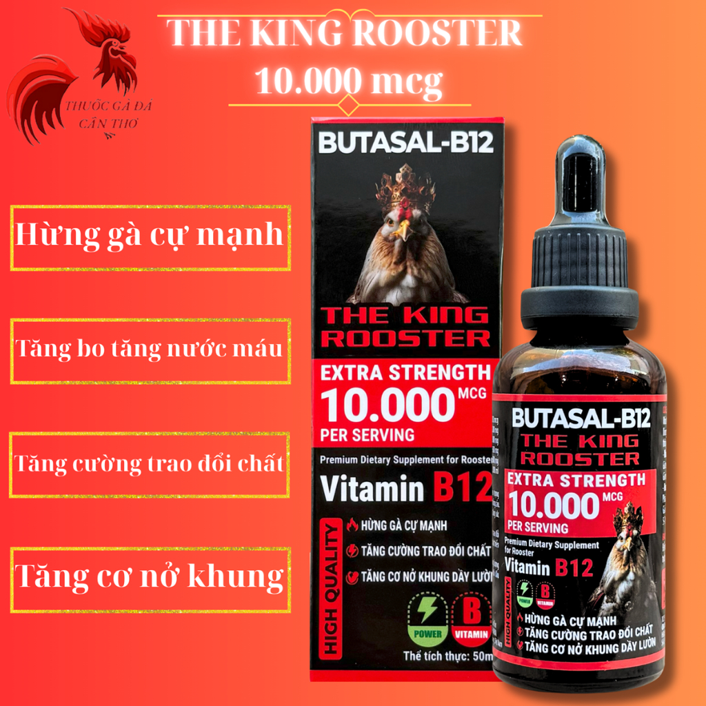 Butasal-B12 10.000 The King Rooster - Hừng gà, tăng bo, mau tới pin.