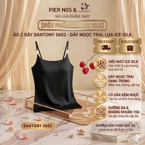 Áo Hai Dây Đi Biển Santony 5601 & 5602 - Dây Ngọc Trai, Đệm Có Sẵn, Hương Hoa Sơn Trà PIER N°5