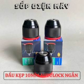 ĐẦU KẸP MUI KHOAN 10ly và 13 ly autolock / ĐẦU KHOAN 10mm và 13mm THAY THẾ PHỤ KIỆN MÁY KHOAN