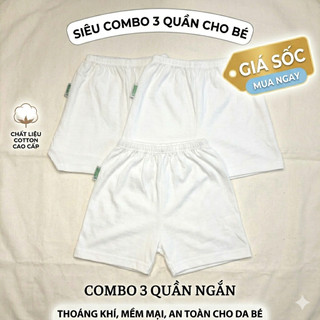[COMBO 3 cái] Quần đùi Cotton trắng MỎNG MÁT cho bé (sơ sinh -15kg)