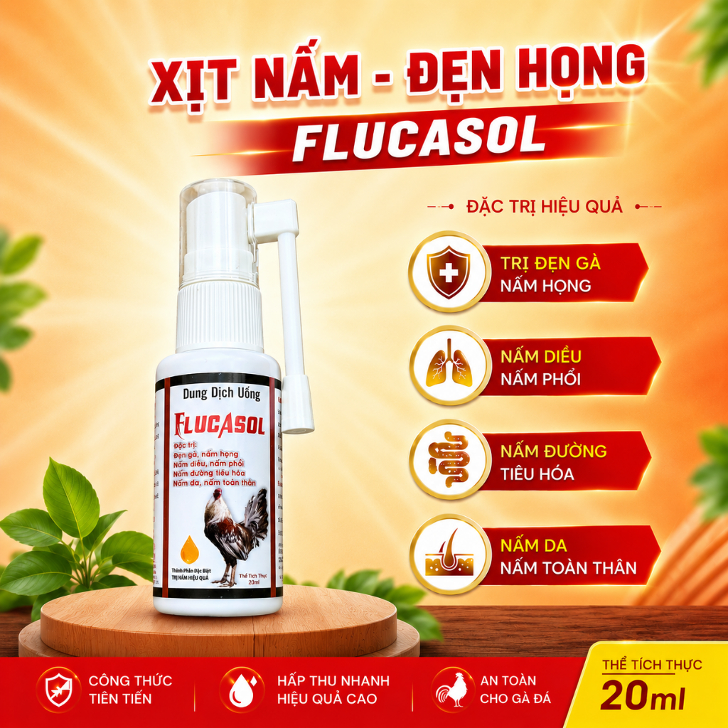 FLUCASOL cho gà hỗ trợ đẹn họng, nấm miệng, bỏ ăn trên gà (dung tích 20ml)