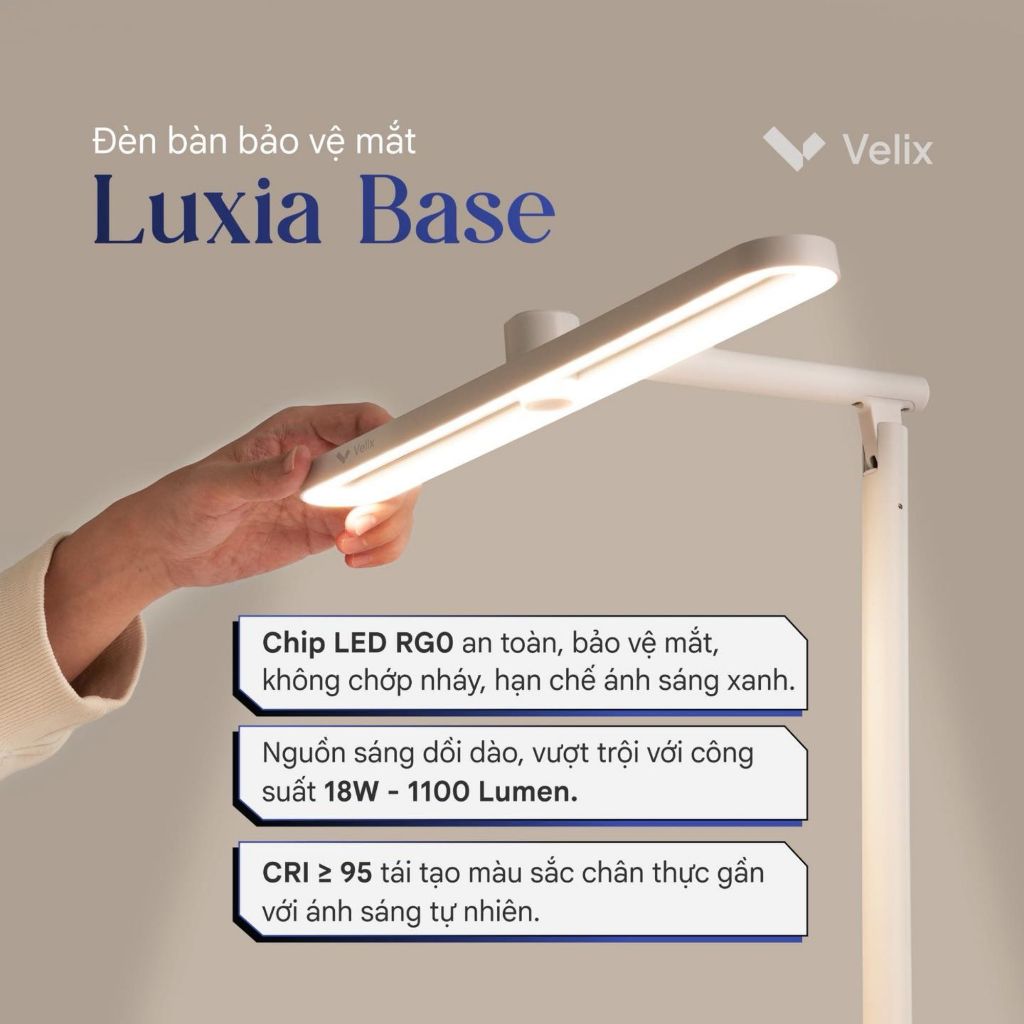 Đèn bàn học chống cận Velix Luxia Base - 18W | 1100 Lumen | Chip led RG0 bảo vệ mắt
